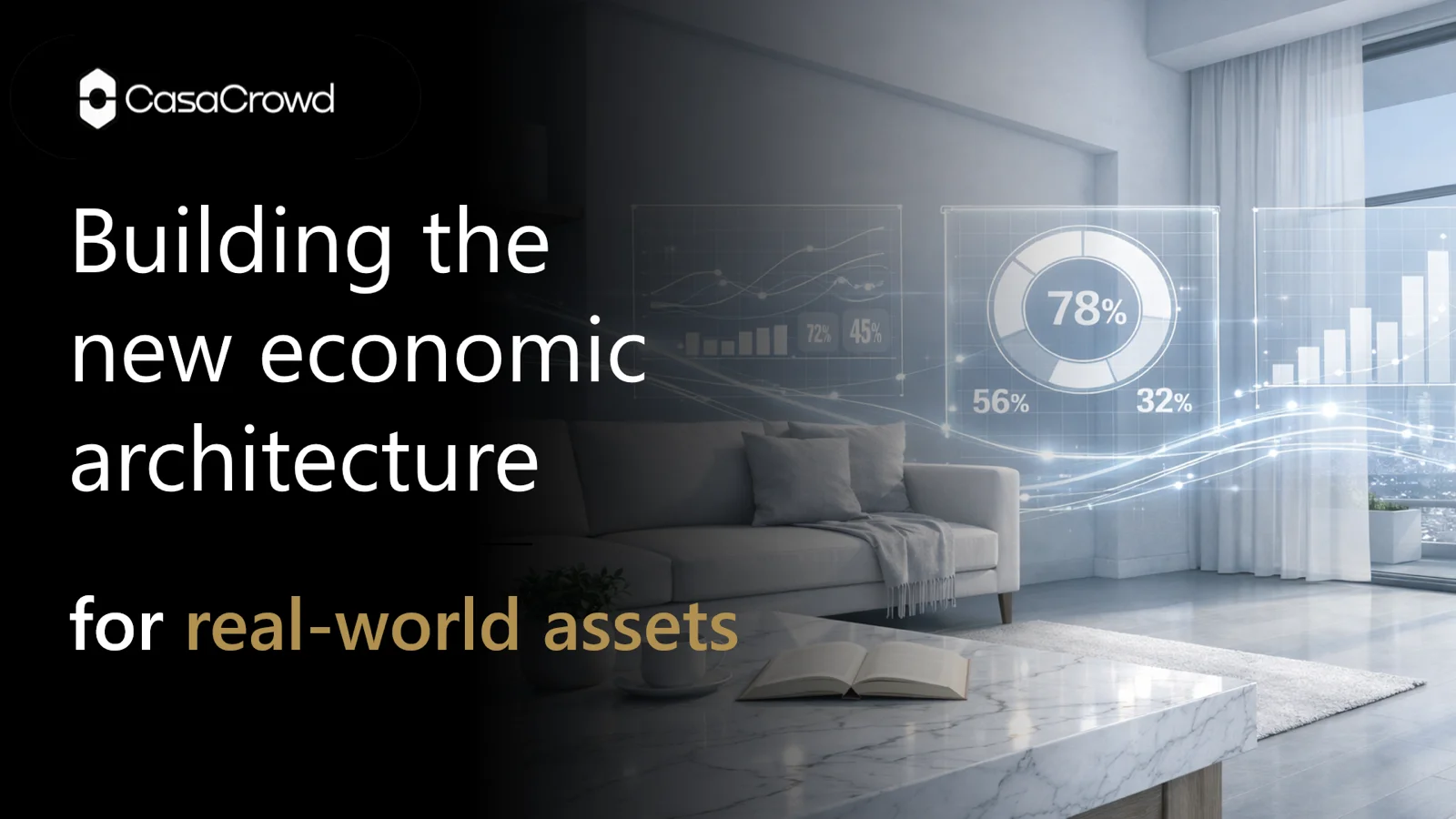 CasaCrowd-Markenvisual: Building the new economic architecture for real-world assets