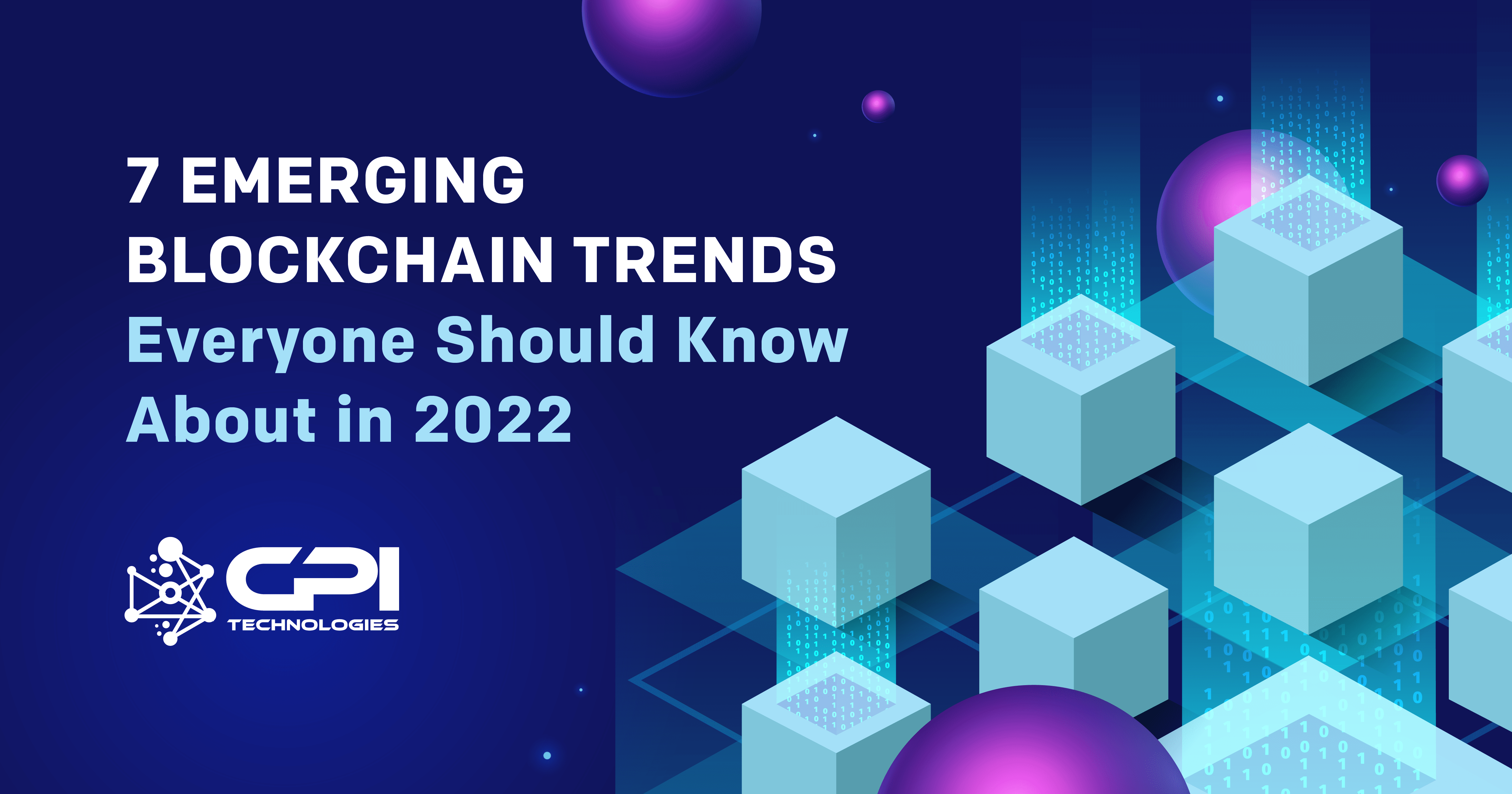 7 Emerging Blockchain Trends In 2023 CPI Technologies GmbH